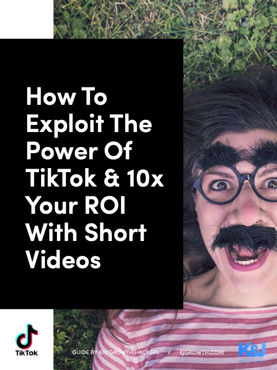 exploit-the-power-of-tiktok-and-10x-your-roi-with-short-vide-001